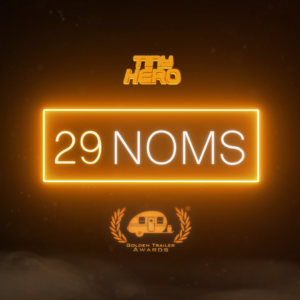 TINY PLACES 3RD IN 2022 GOLDEN TRAILER NOMINATIONS!