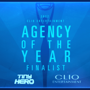 Tiny Hero is Agency Of The Year Finalist for 2nd Year in a row!